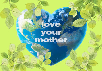 Mother+Earth = Love!